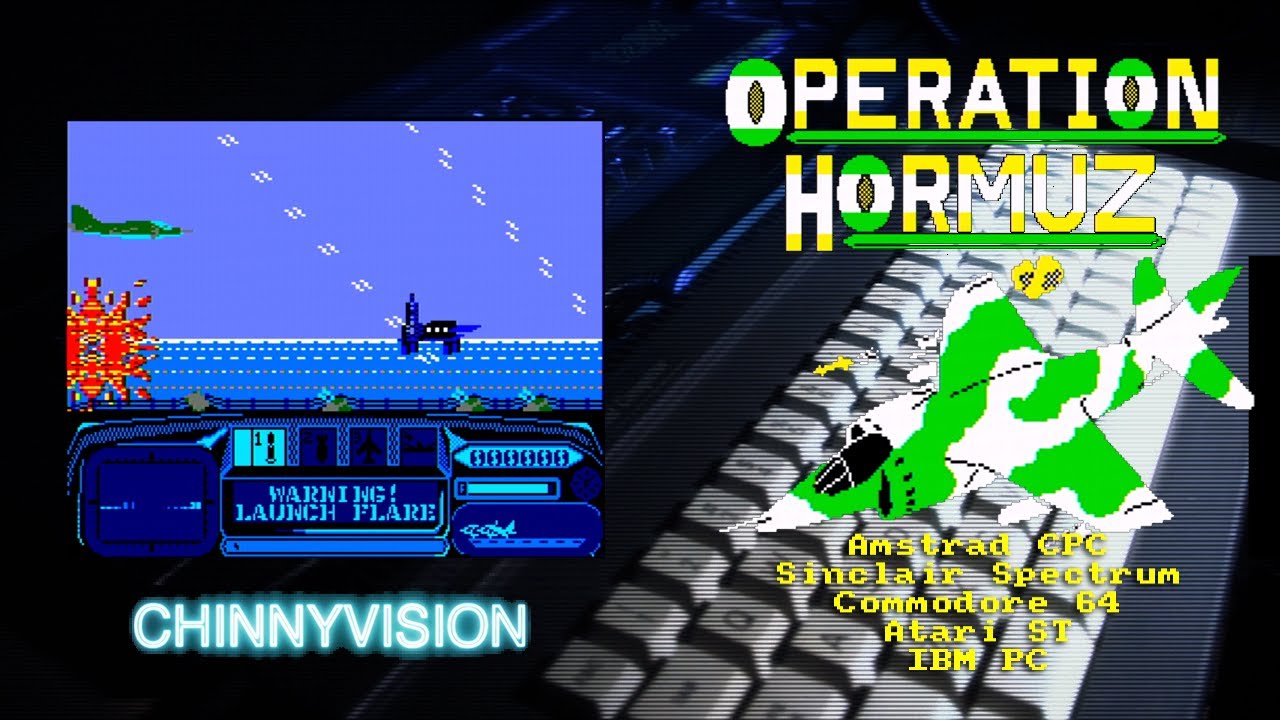 ChinnyVision - Эпизод 564 - Операция «Хормуз» - Amstrad CPC, Spectrum, C64, Atari ST, IBM PC