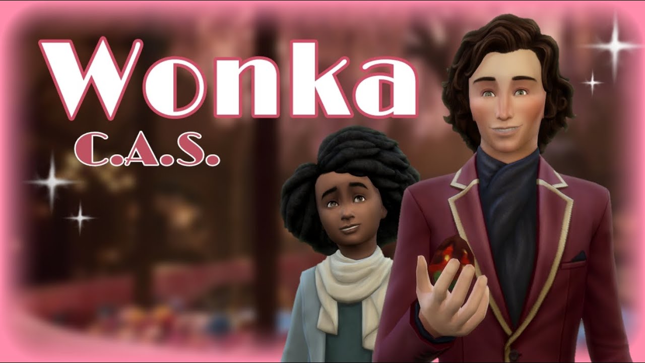 Wonka C.A.S. | The Sims 4