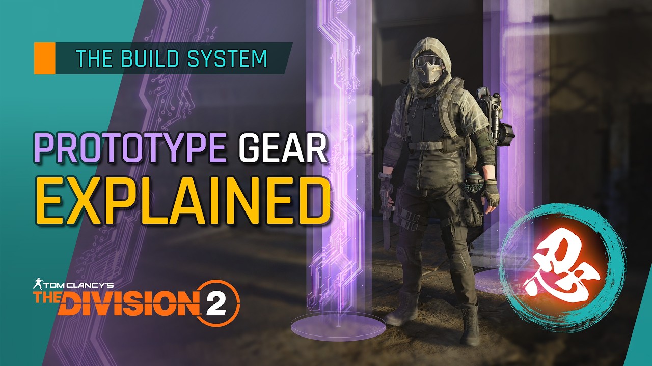 Подробное описание прототипного снаряжения &mdash; полное руководство &mdash; The Division 2