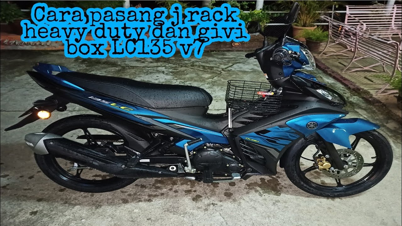 Cara pasang j rack  heavy duty dan givi box LC135#yamaha#lc135#v7