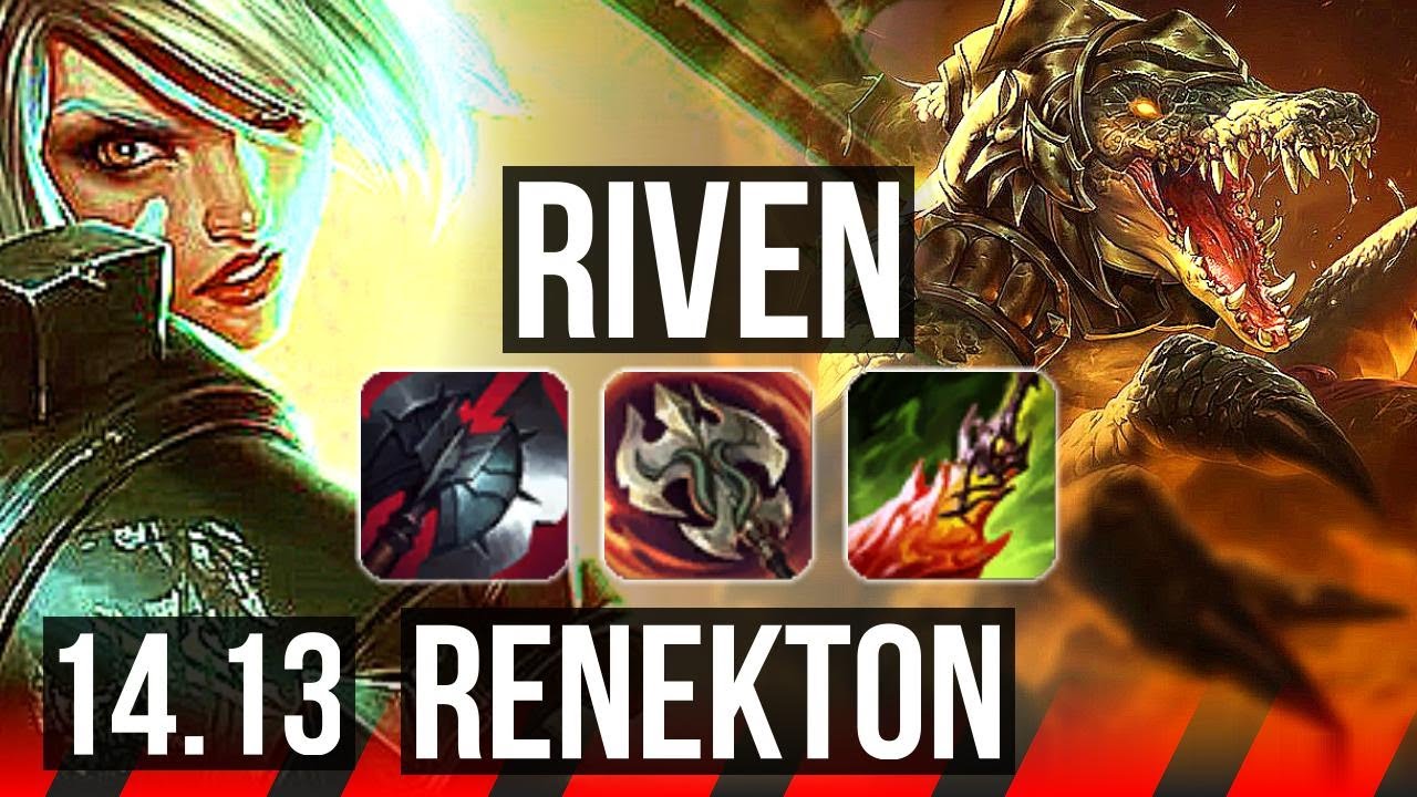 RIVEN vs RENEKTON (TOP) | 6k comeback, 51k DMG, 69% winrate, 7 solo kills | BR Grandmaster | 14.13