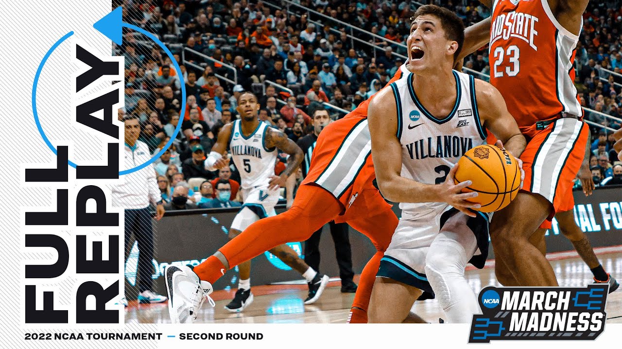 Villanova vs. Ohio State: 2022 NCAA men's second round | FULL REPLAY