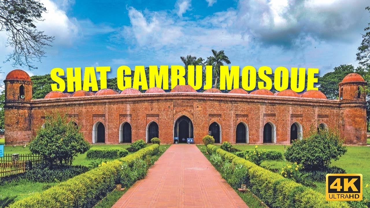 Sixty Dome Mosque Bangladesh 4K | Historical Masterpiece & UNESCO Site
