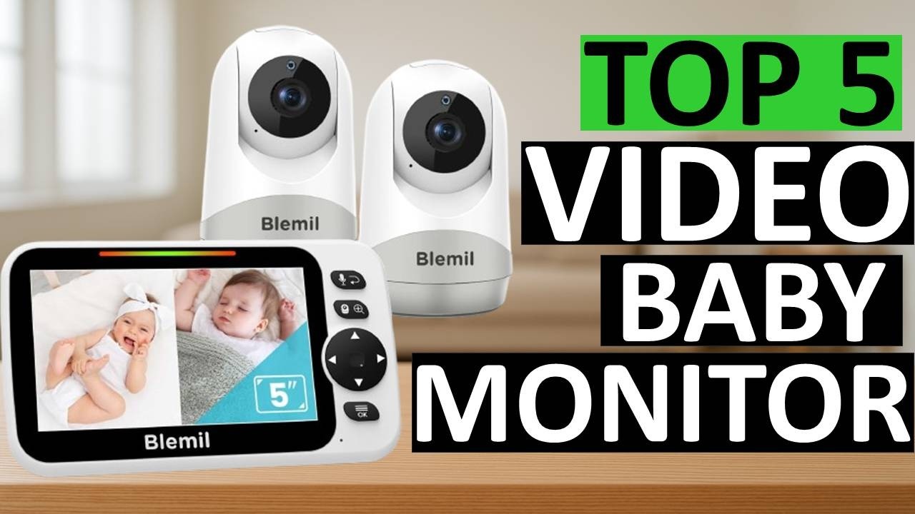 Top 5 Best Video Baby Monitors (Amazon USA) 2026 – Buying Guide for New Parents