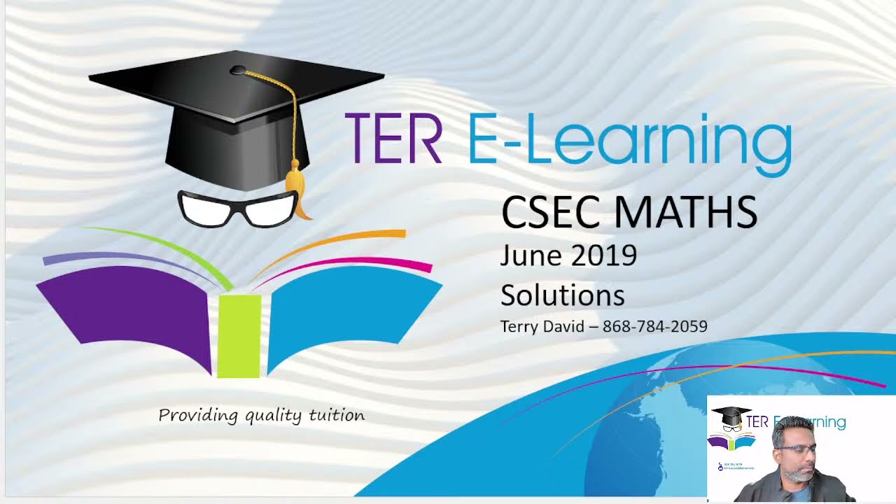 CSEC Maths - June 2019 Paper 2 Solutions (Terry David)