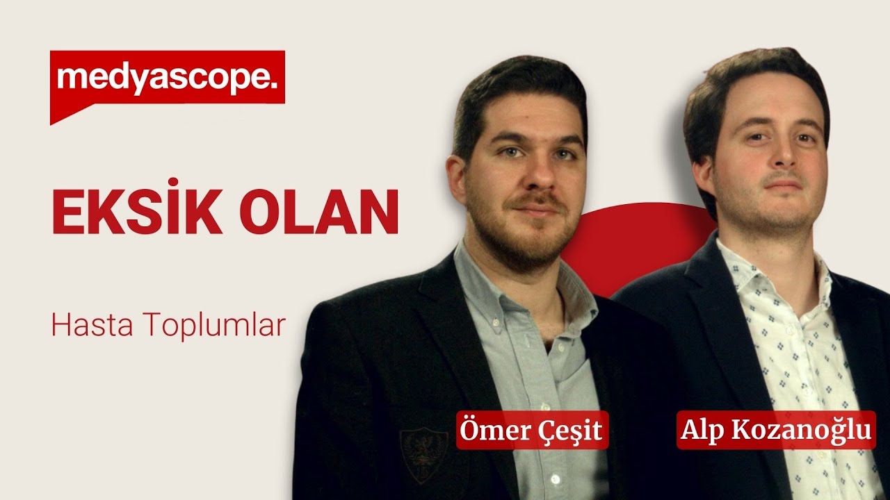 Eksik Olan | Hasta Toplumlar: İlkel Düzen Efsanesine Bir Meydan Okuyuş