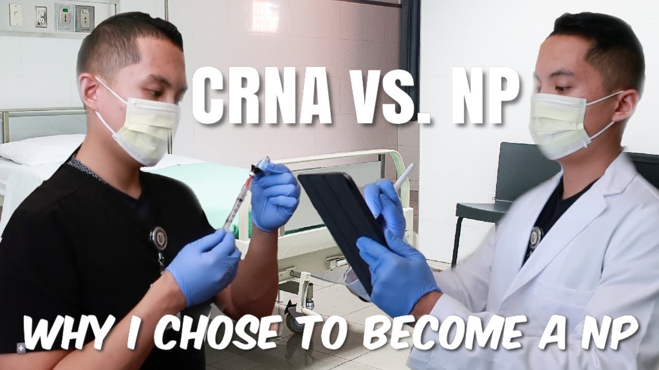 CRNA vs NP || Why I chose NP