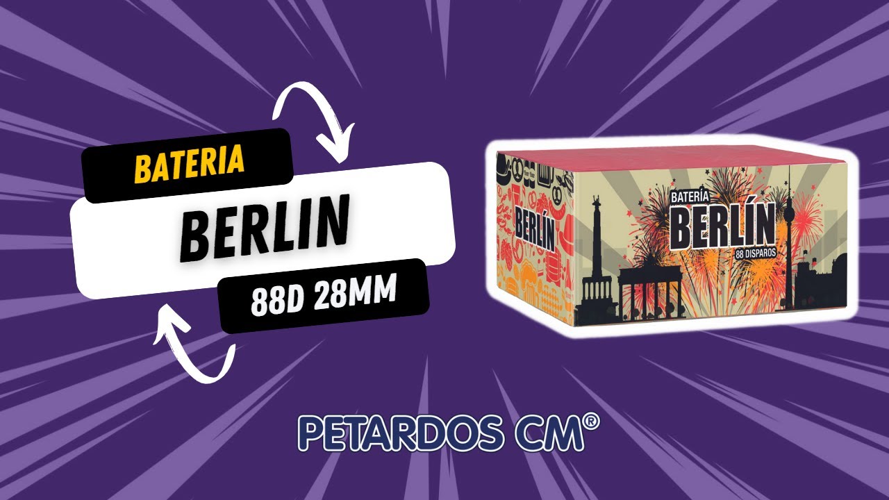 Bateria Berlin - Petardos CM