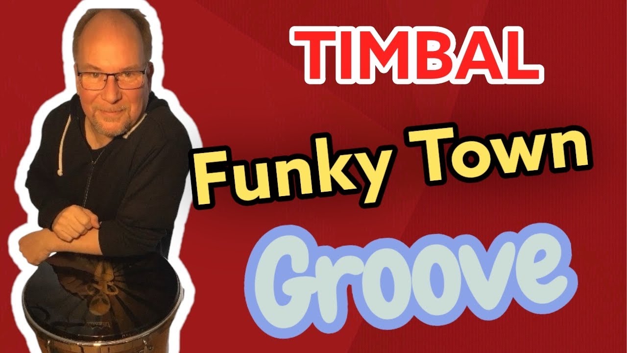 Funky Town - Timbal - Quicklesson 