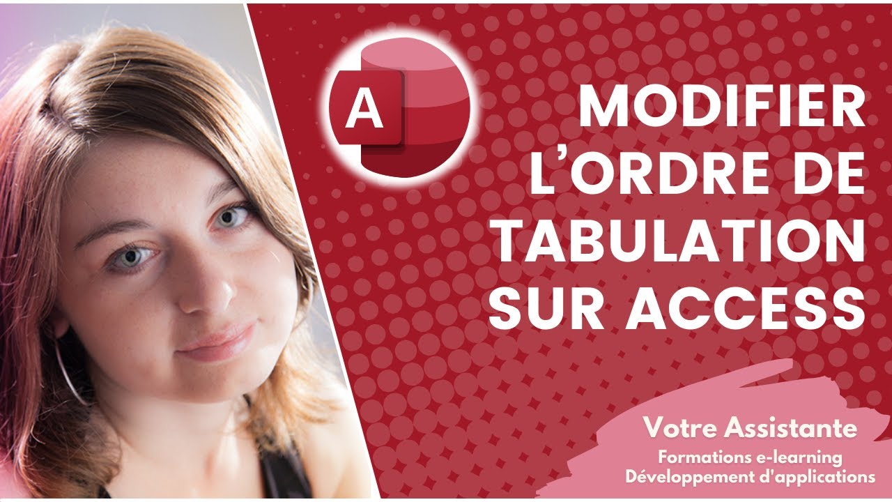 Modifier l’ordre de tabulation d’un formulaire ou d’un état sur Access