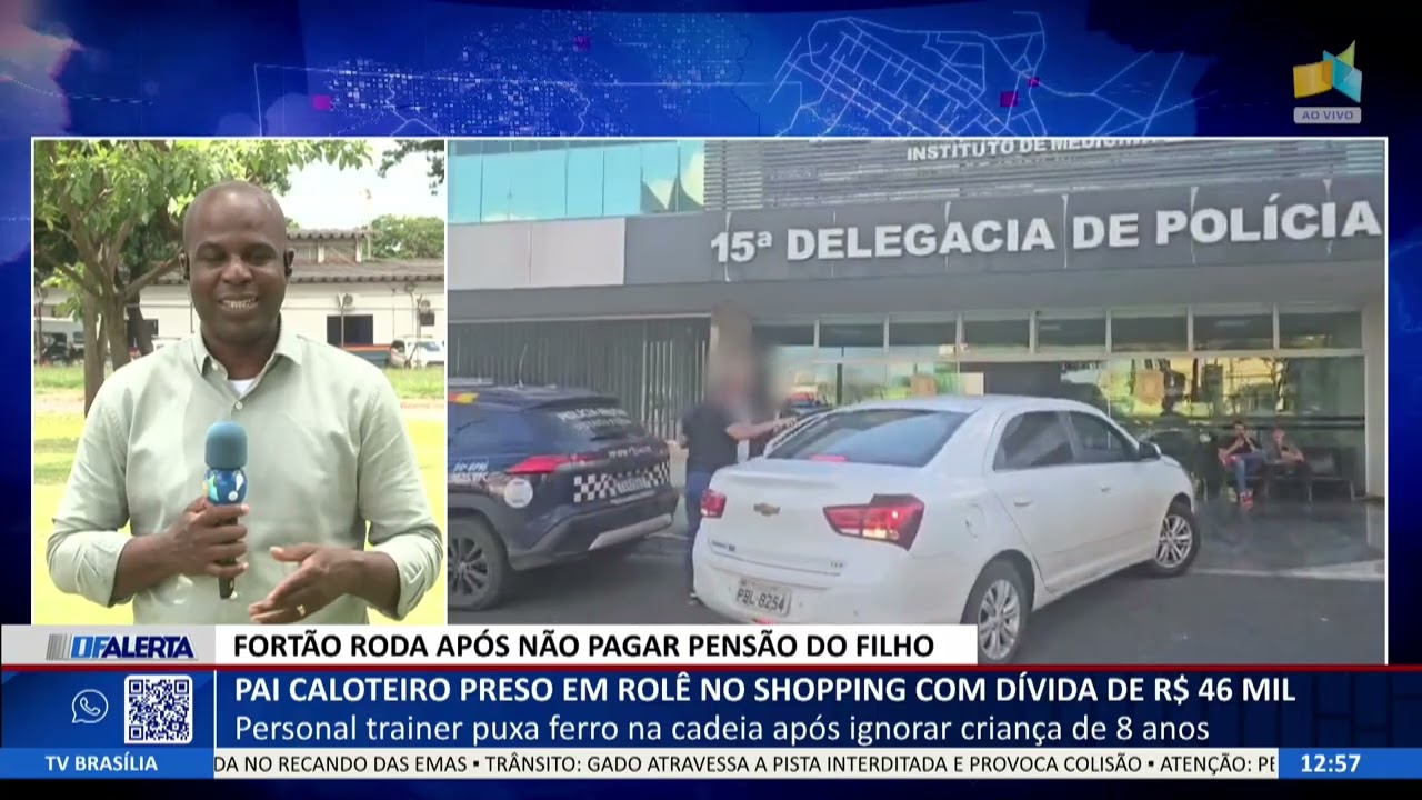 DF ALERTA - Pai caloteiro preso em rolê no shopping com dívida de R$ 46 mil