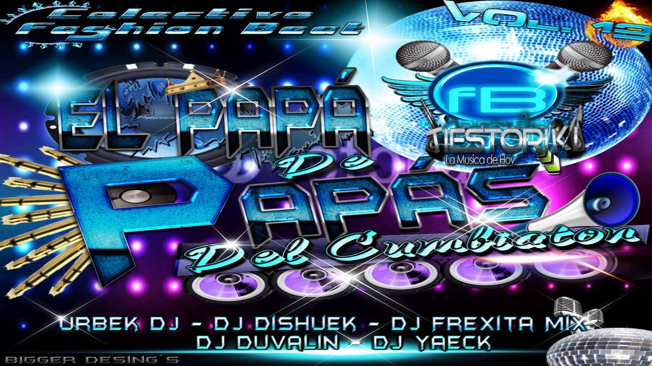 Clase Vip  (Baby Picheo) - Dj Dishuek Ft. Dj Frexita Mix ~Fashion Beat Vol 12 El Papa De Papas®~