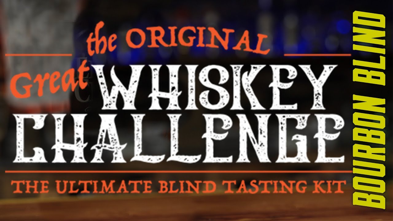 Great Whiskey Challenge BLIND TASTING KIT - Bourbon BLIND Review
