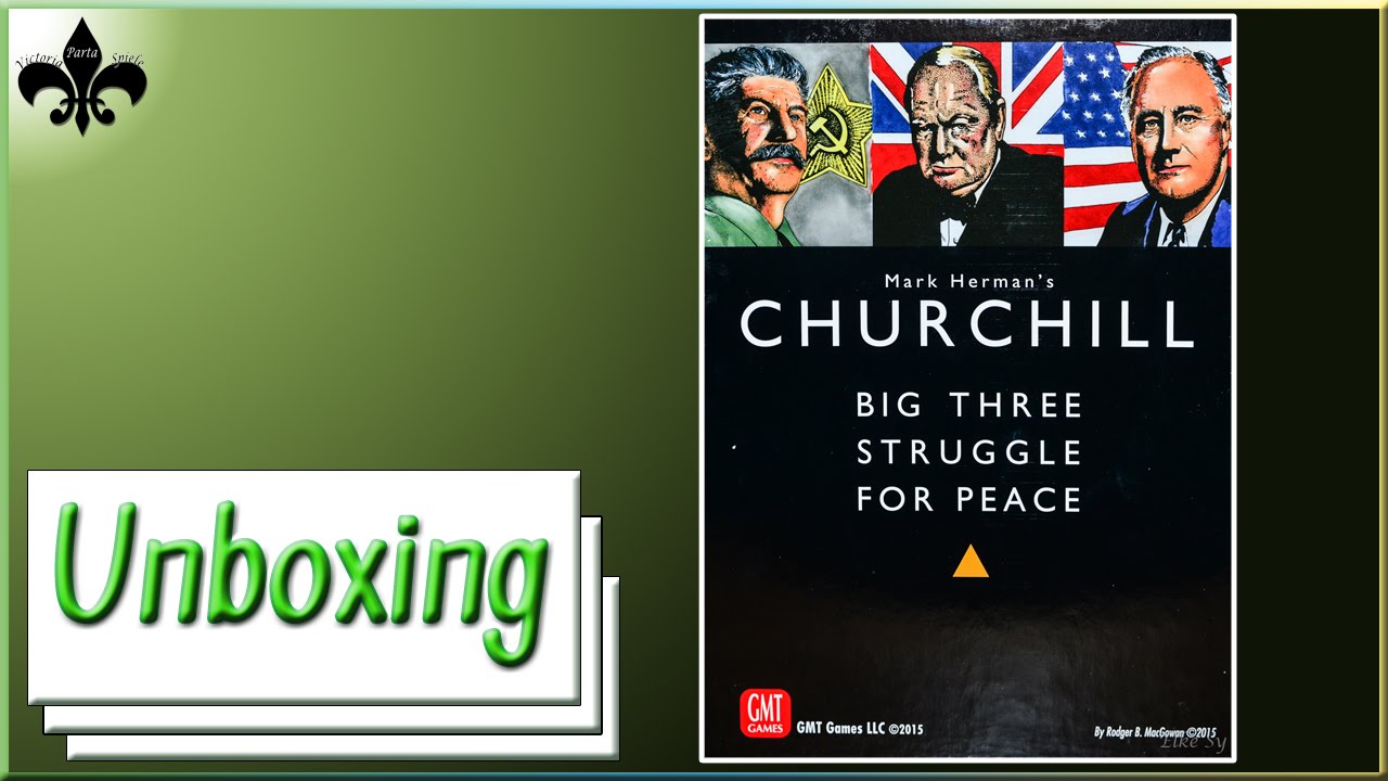 Churchill Brettspiel von GMT Unboxing + Kurzübersicht  German / Deutsch