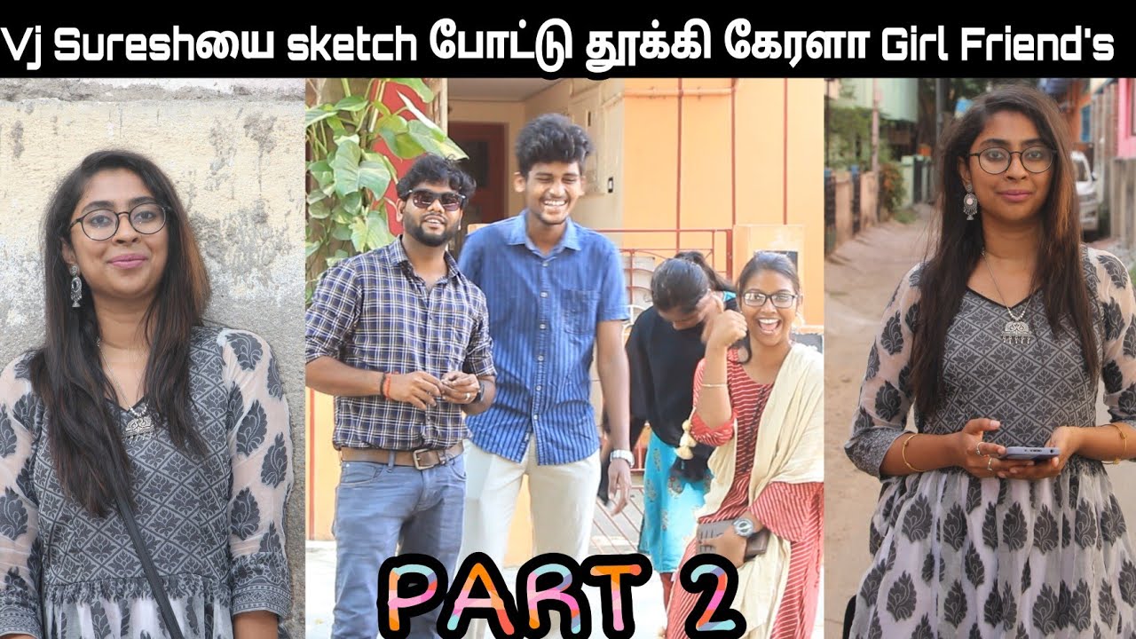 Sketch போட்டு Vj Sureshயை தூக்கிய கேரளா Girl Friend's | Love proposal prank விபரிதமாக முடிந்தது|OTSM