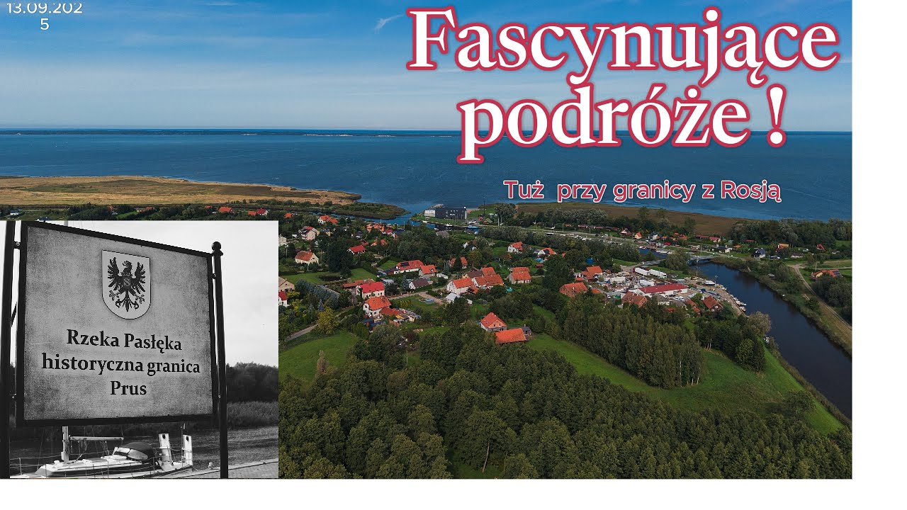 Urocze miejsce tuż przy granicy z Rosją! Nowa Pasłęka 
