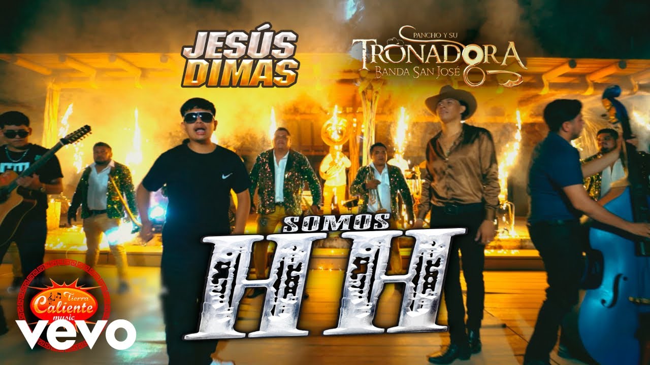 La Tronadora Banda San Jose - Somos HH ft. Jesús Dimas
