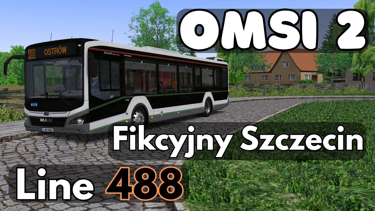 Omsi 2 | Fikcyjny Szczecin | Line 488 | Лінія 488 | MAN Lion’s City 12C | Enjoy watching