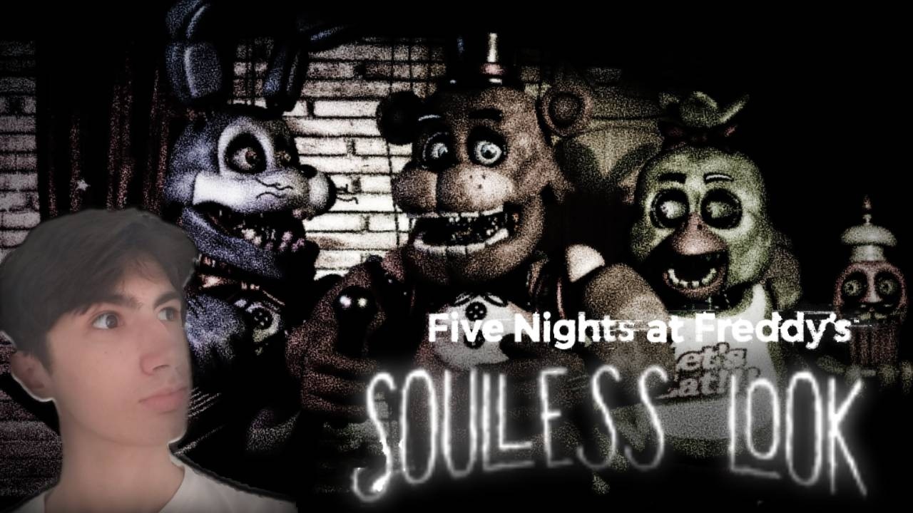 Criaturas Sin Alma /FNaF Soulless Look