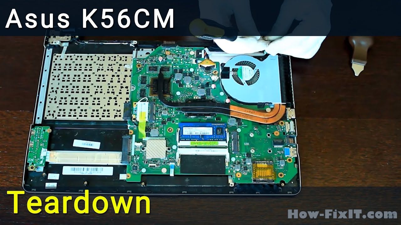 Asus K56CM Teardown