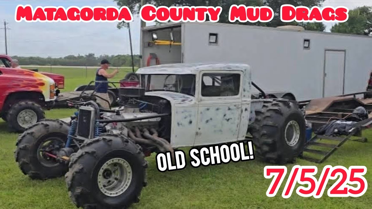 Matagorda County Mud Drags 7/5/25 FULL EVENT