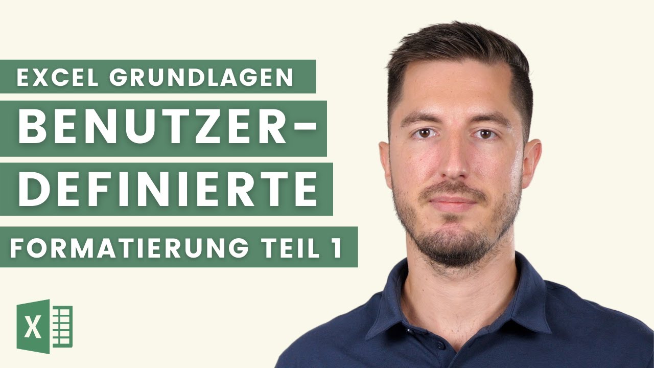 Benutzerdefinierte Formatierung in Excel - Die Grundlagen  | Teil 1 von 3