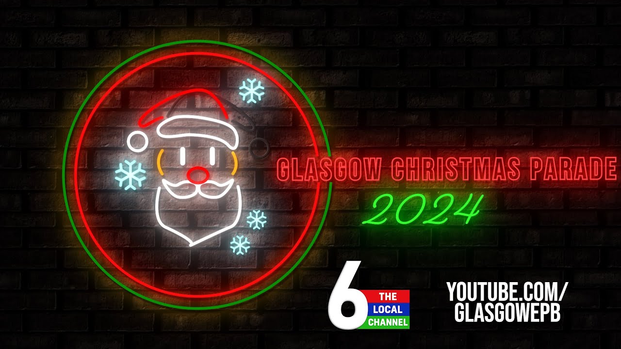 2024 Glasgow Christmas Parade (Dec. 7, 2024)