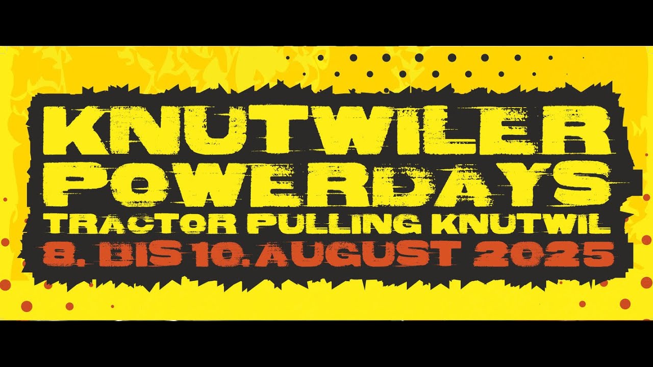 Knutwiler Powerdays 2025 - Samstag, Teil 2 - ab EUROCUP