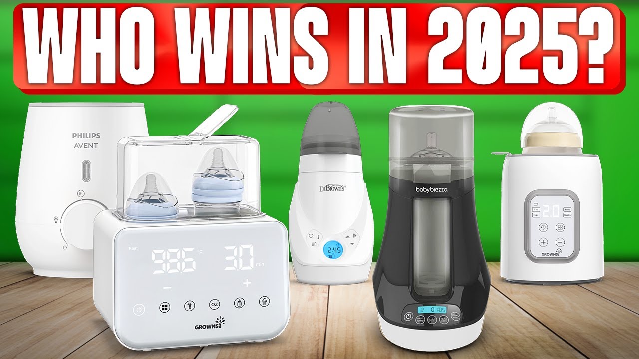 TOP 5 Best Bottle Warmers 2025