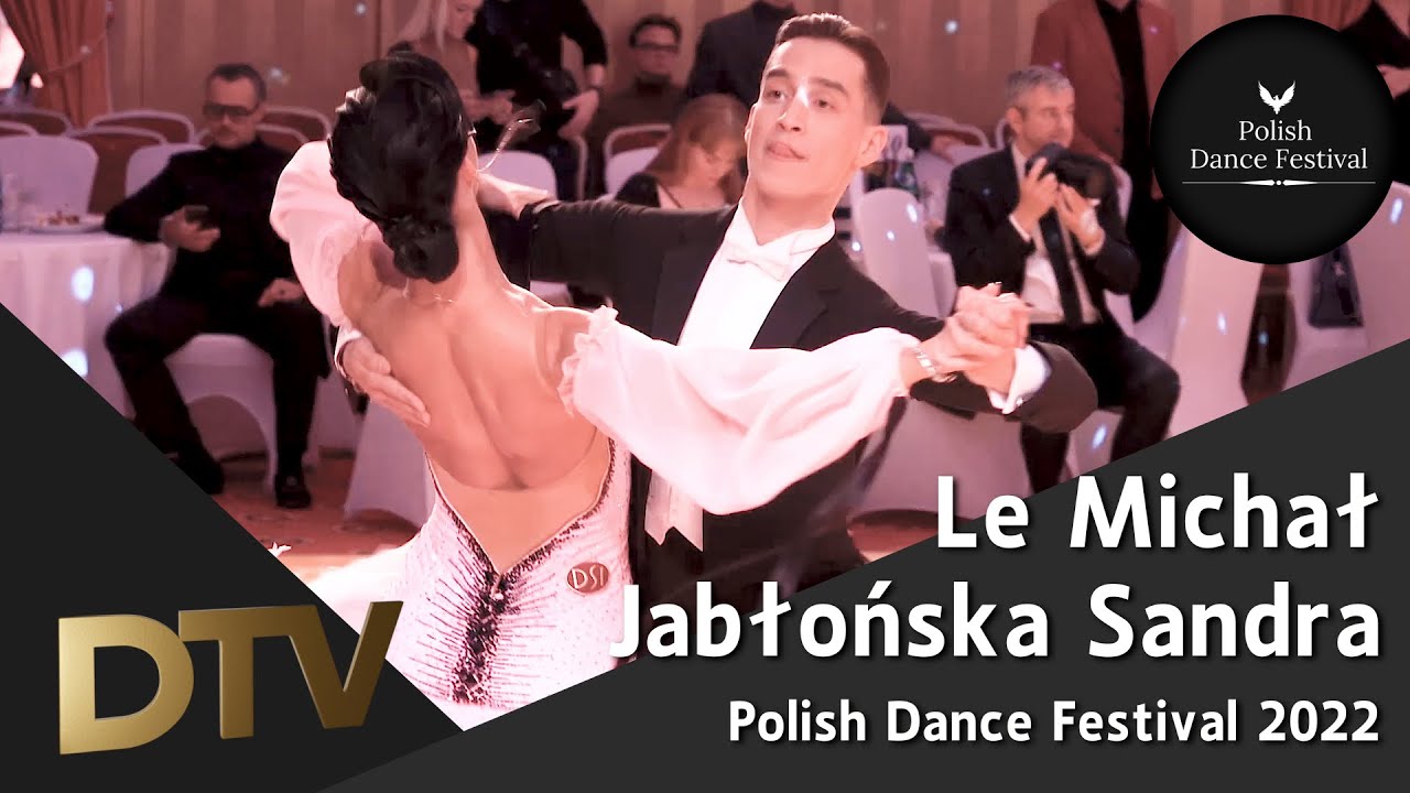 # Quickstep | Le Michał & Jabłońska Sandra | Polish Dance Festival 2022