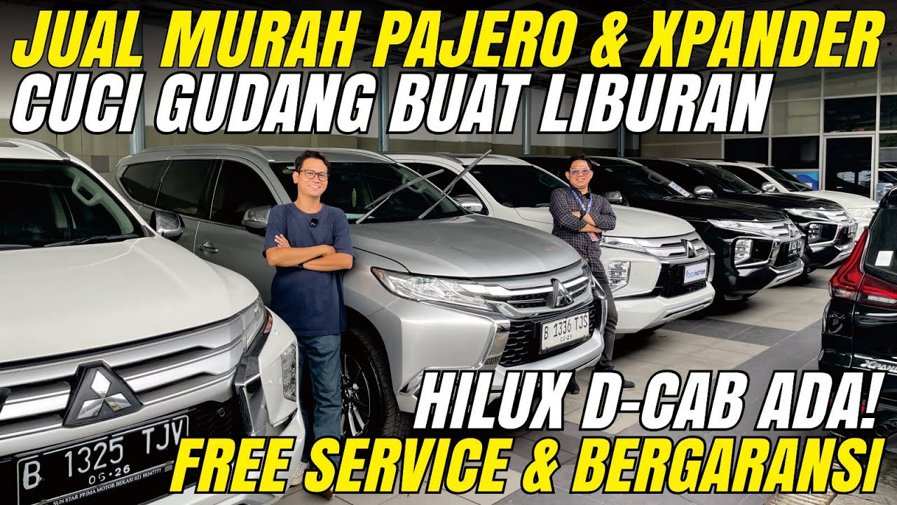 NUMPUK PAJERO & XPANDER SIAP JUAL MURAH! Cash 100 Jutaan, Free Service & Bergaransi