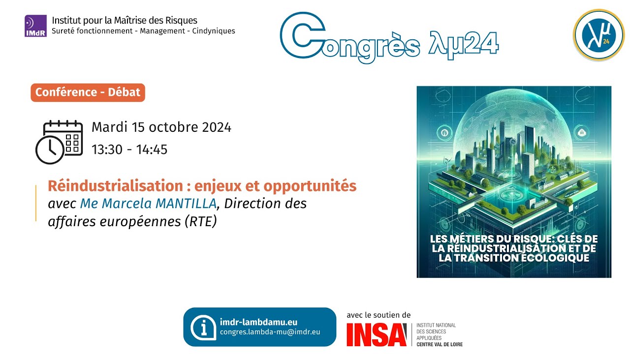 [LAMBDA MU 24] Conférence débat Réindustrialisation : enjeux et opportunités 15.10.2024