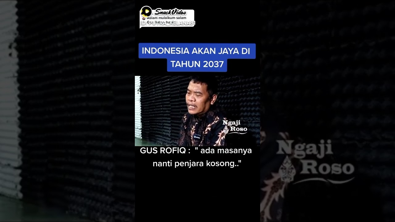 INDONESIA🇮🇩AKAN JAYA DI TAHUN 2037 😅MENURUT @GUS ROFIQ