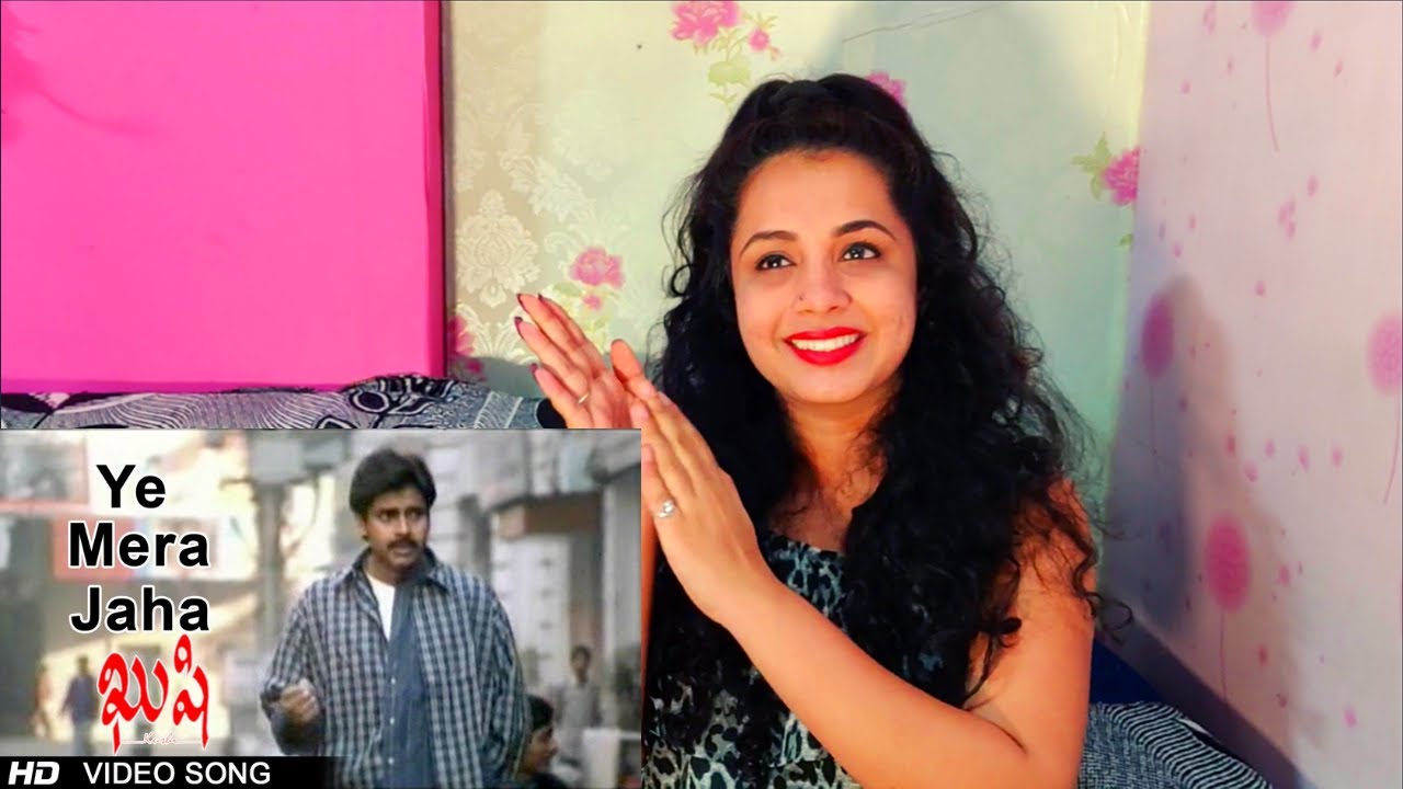Kushi Movie || Ye Mera Jaha Video Song || Pawan Kalyan | Bhoomika | Reaction