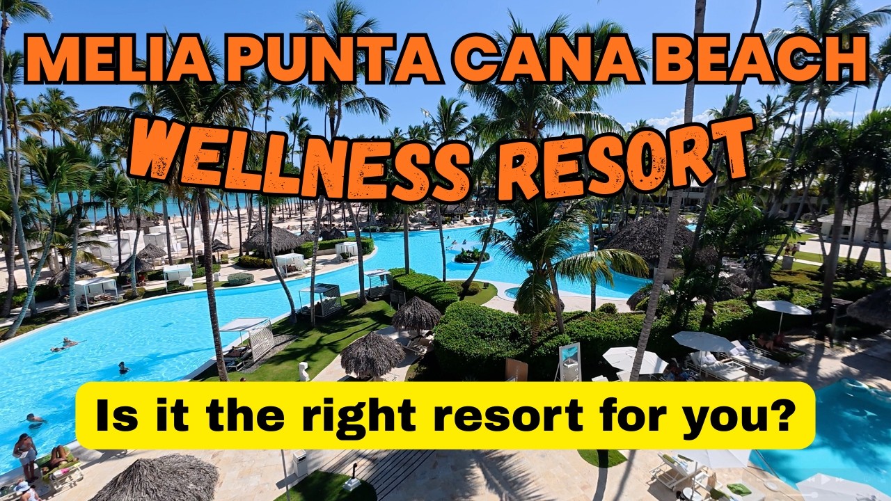 Melia Punta Cana Beach Wellness Resort Review - Is this the perfect resort for you?