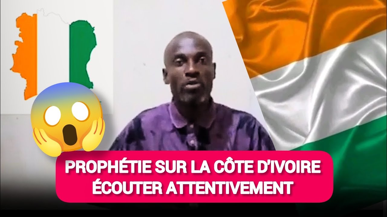 CÔTE D'IVOIRE UN PASTEUR SORT AVEC DES NOUVELLES RÉVÉLATION SUR LA COTE D'IVOIRE ÉCOUTER