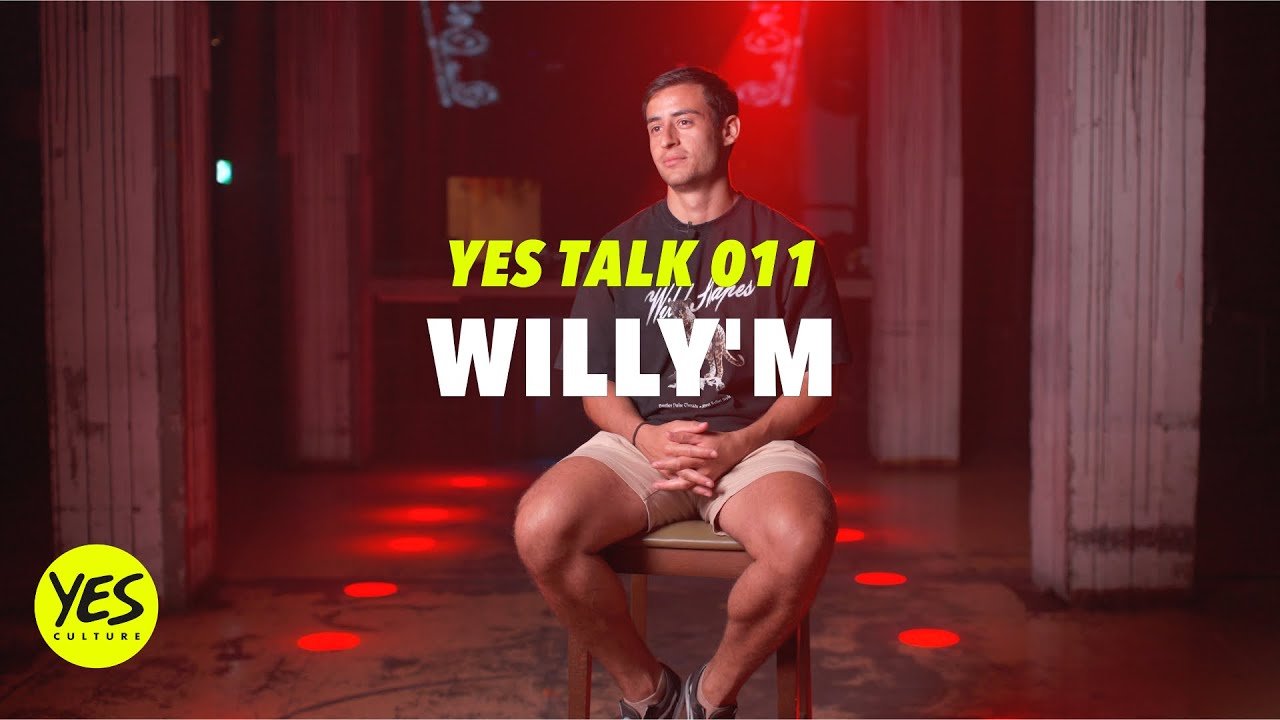 YES Talk 011 - DJ WILLY'M