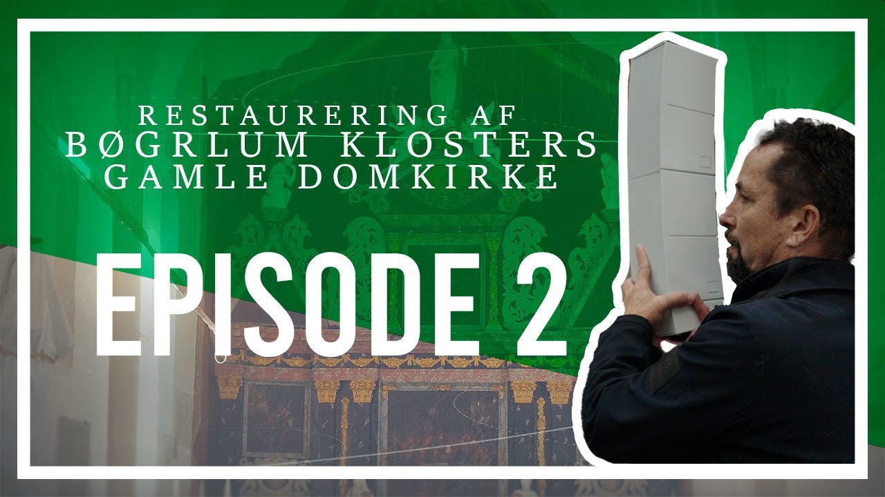 Restaurering af Børglum Klosters Gamle Domkirke -  SÆSON 3 - EPISODE 2