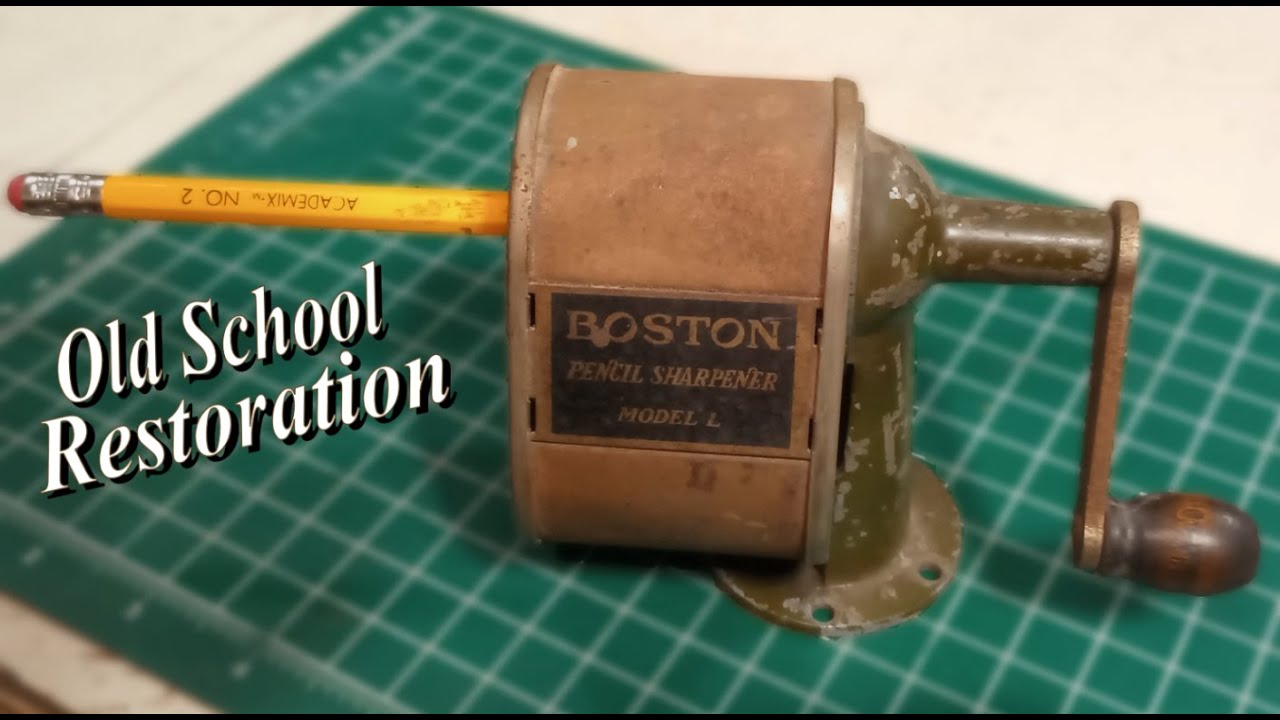 Old School Restoration - Vintage 1930's Boston Pencil Sharpener