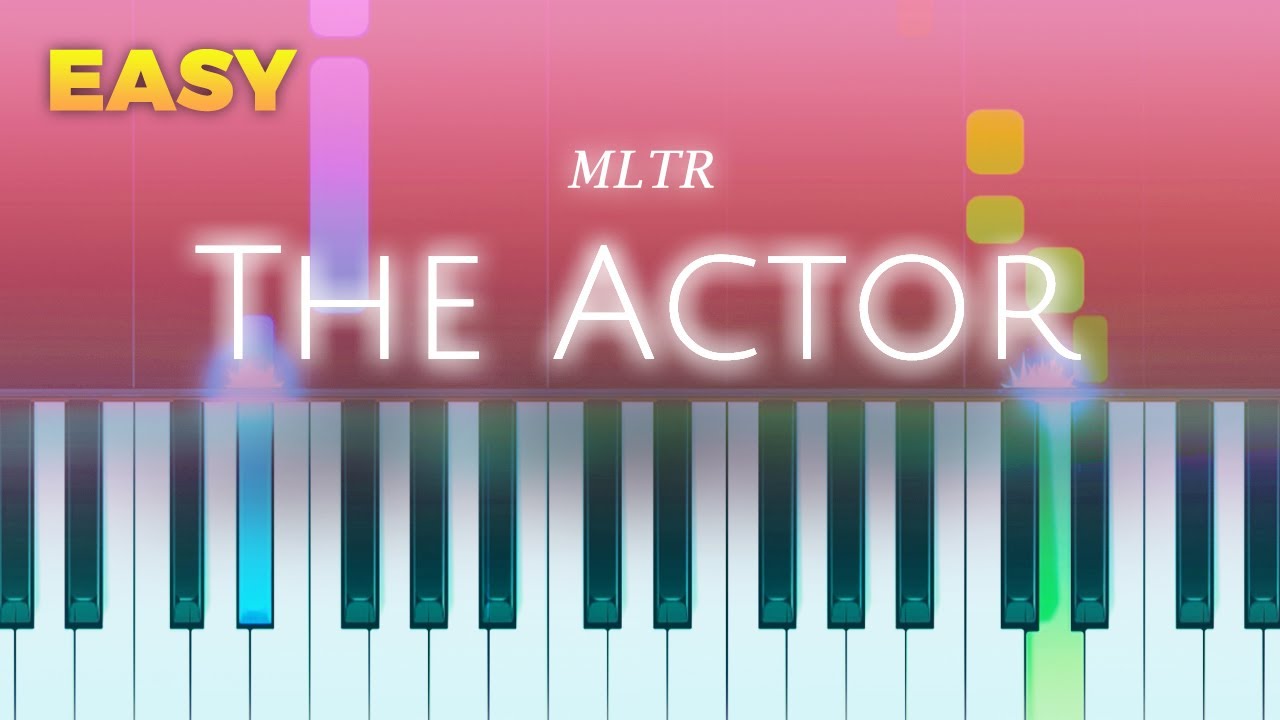 MLTR - The Actor - EASY Piano TUTORIAL by Piano Fun Play