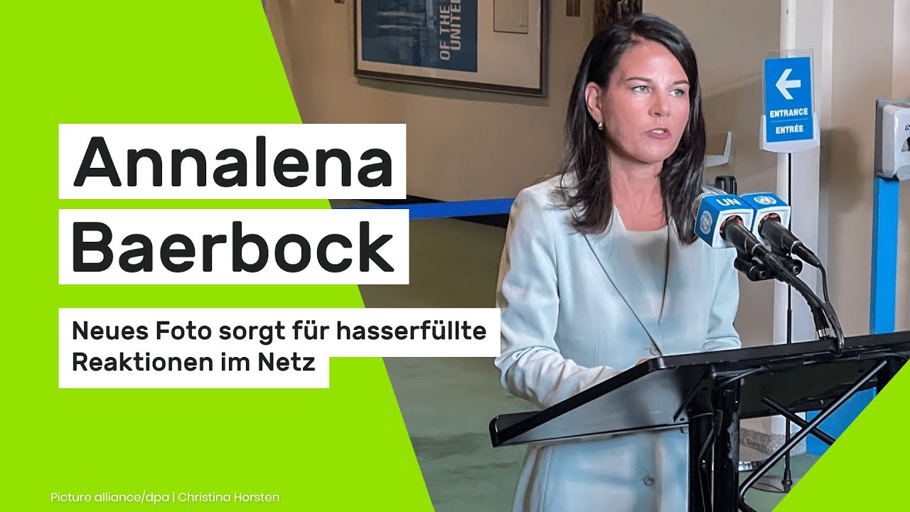 Annalena Baerbock: Neues Foto sorgt f&uuml;r hasserf&uuml;llte Reaktionen im Netz