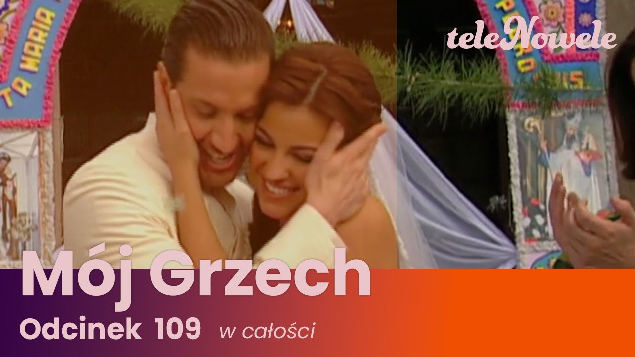 Mój Grzech | Odcinek 109 | Cały odcinek