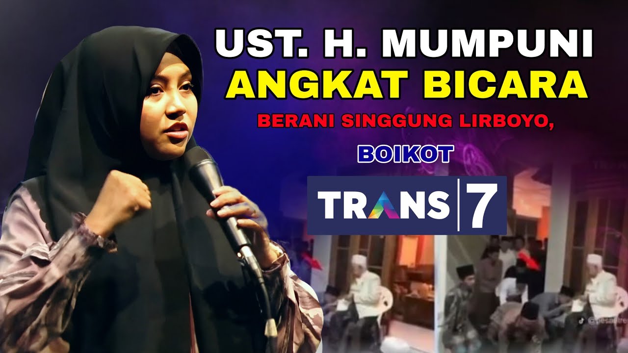 Viral❗️Ustadzah Mumpuni Angkat Bicara Soal Trans 7 Singgung Ponpes Lirboyo, Boikot❗️