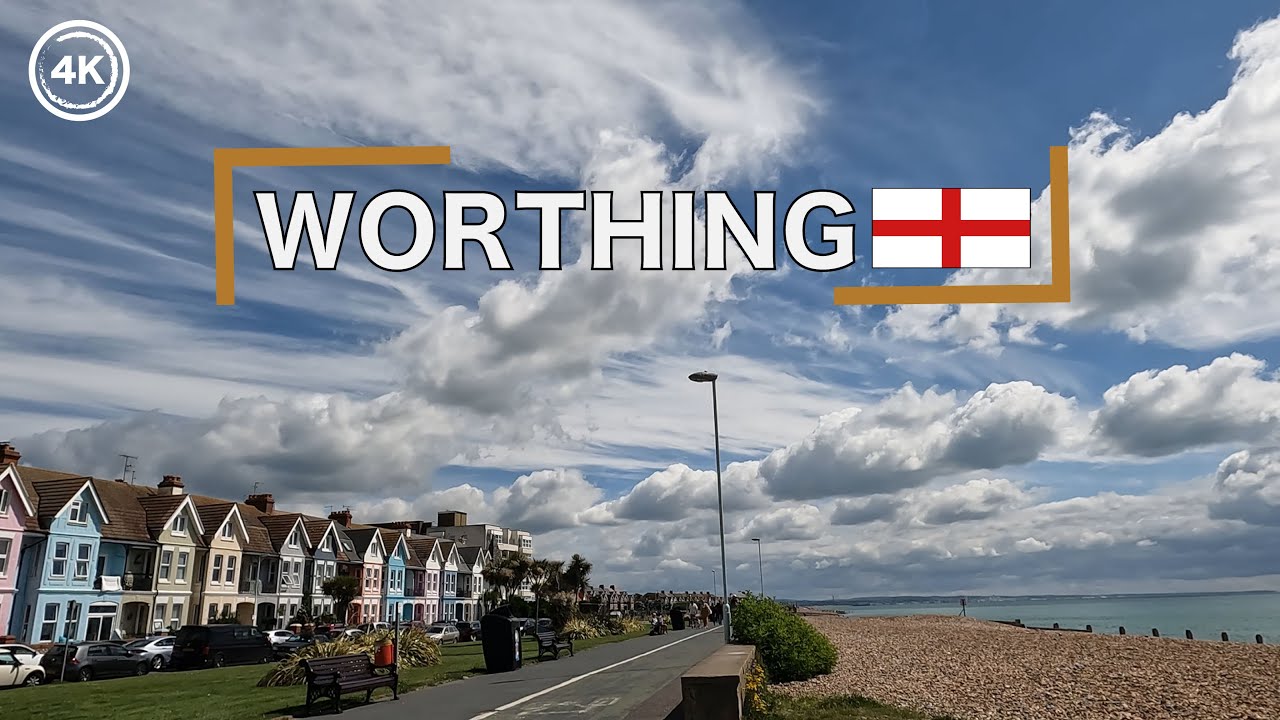 Worthing, England | 4K Virtual Walking Tour: Seaside Resort Town | May 2022