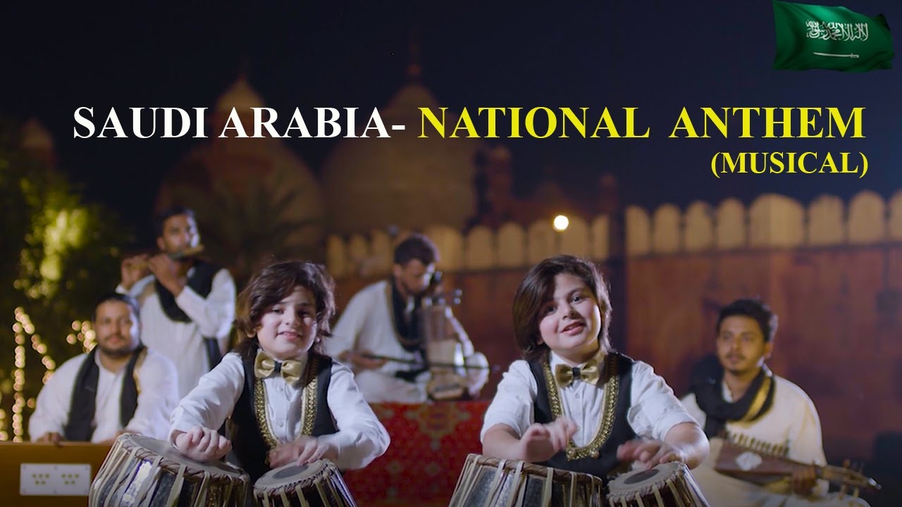 | Saudi Anthem | Rustam Fateh Ali Khan | Shahmir Rustam Ali Khan | Riyan & Isaac | Asmaa Zia |