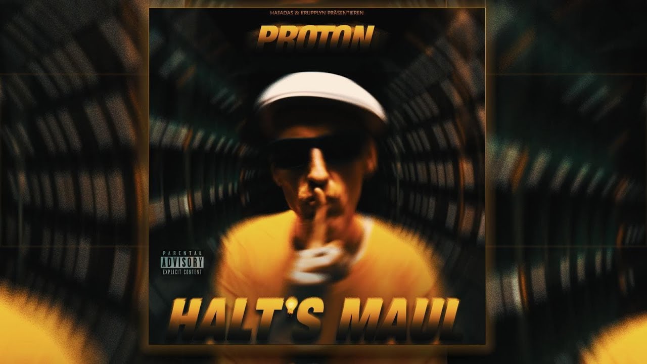 Proton - Halt's Maul! (prod. Rapsport Beats)