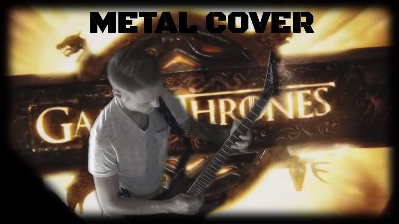 Game Of Thrones Main Theme Guitar Cover Rock | Metal