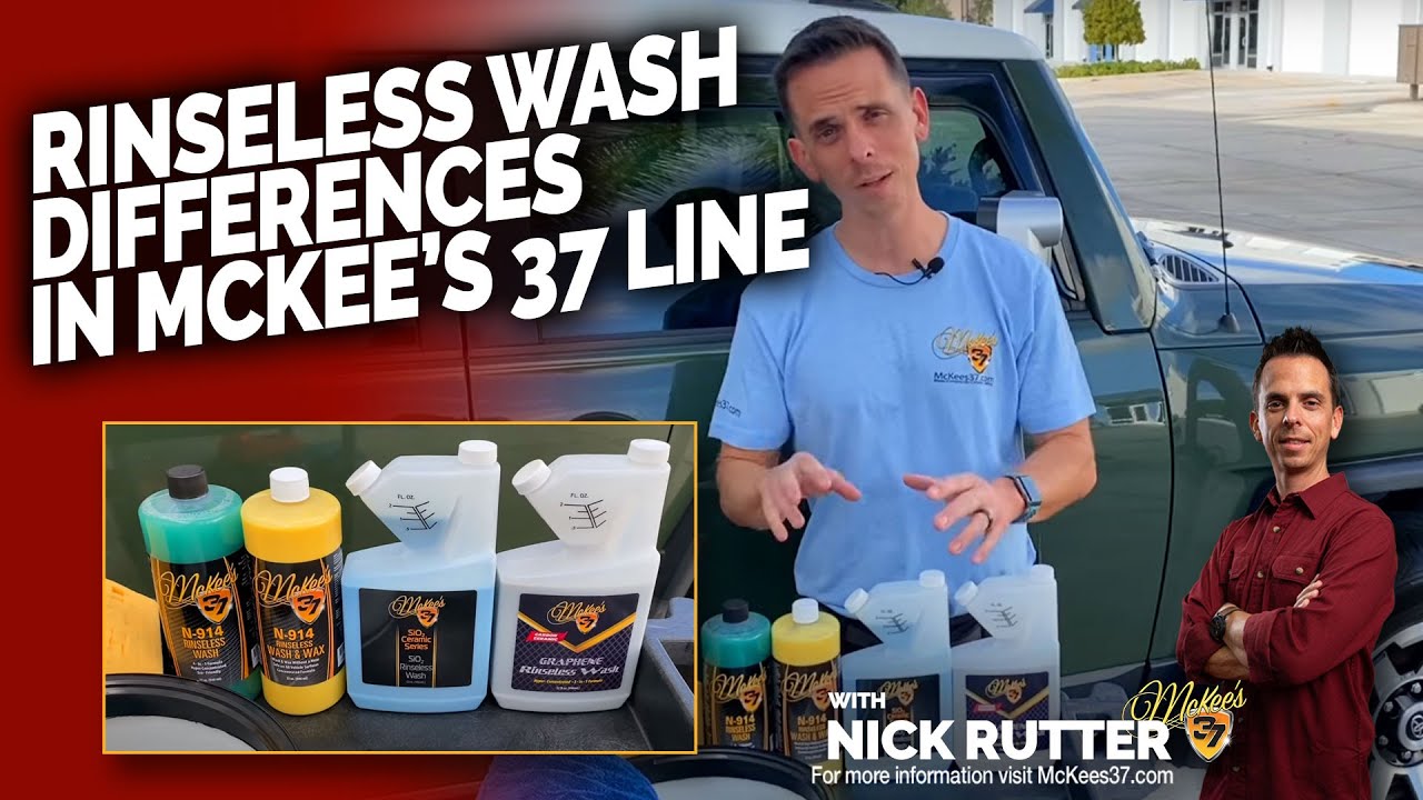 Rinseless Wash Differences in McKee’s 37 Line
