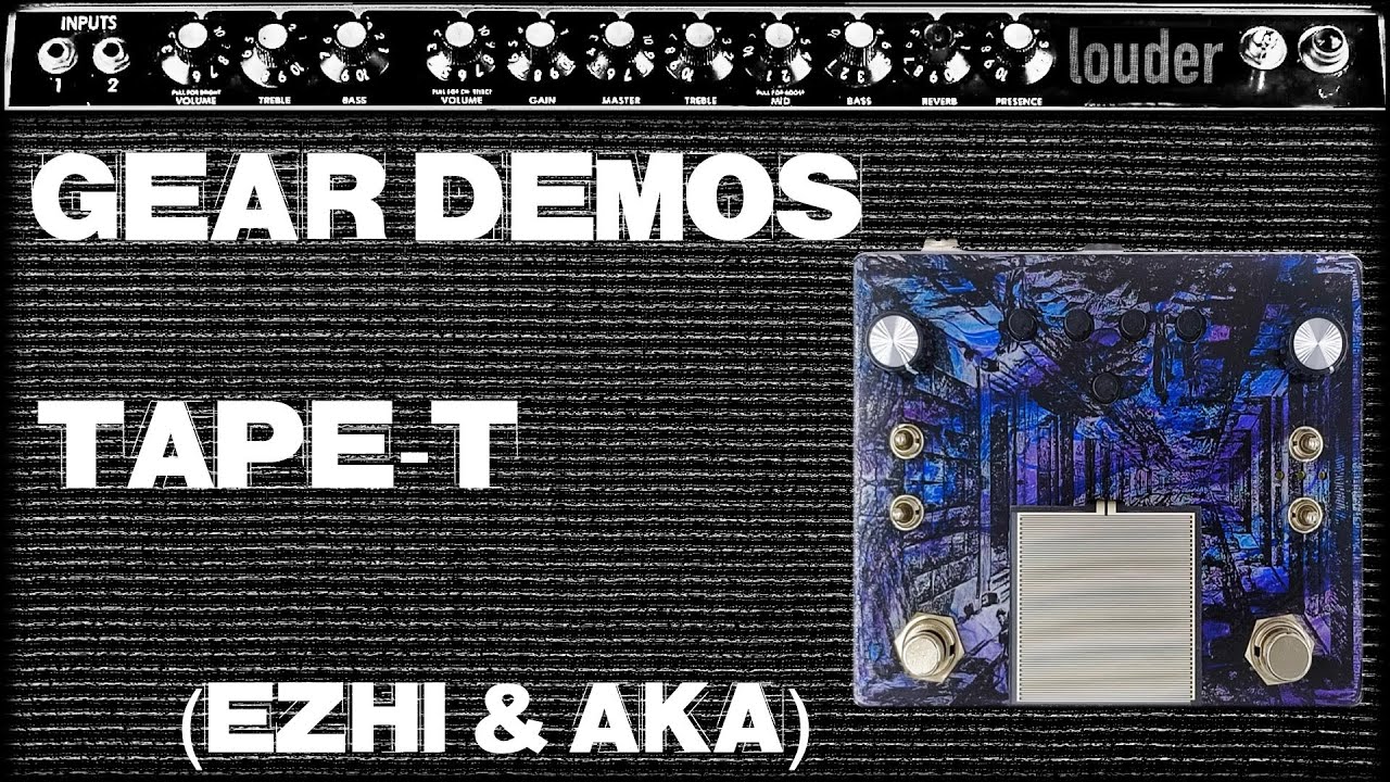 Ezhi & Aka // Tape-T // Demo (no talking)