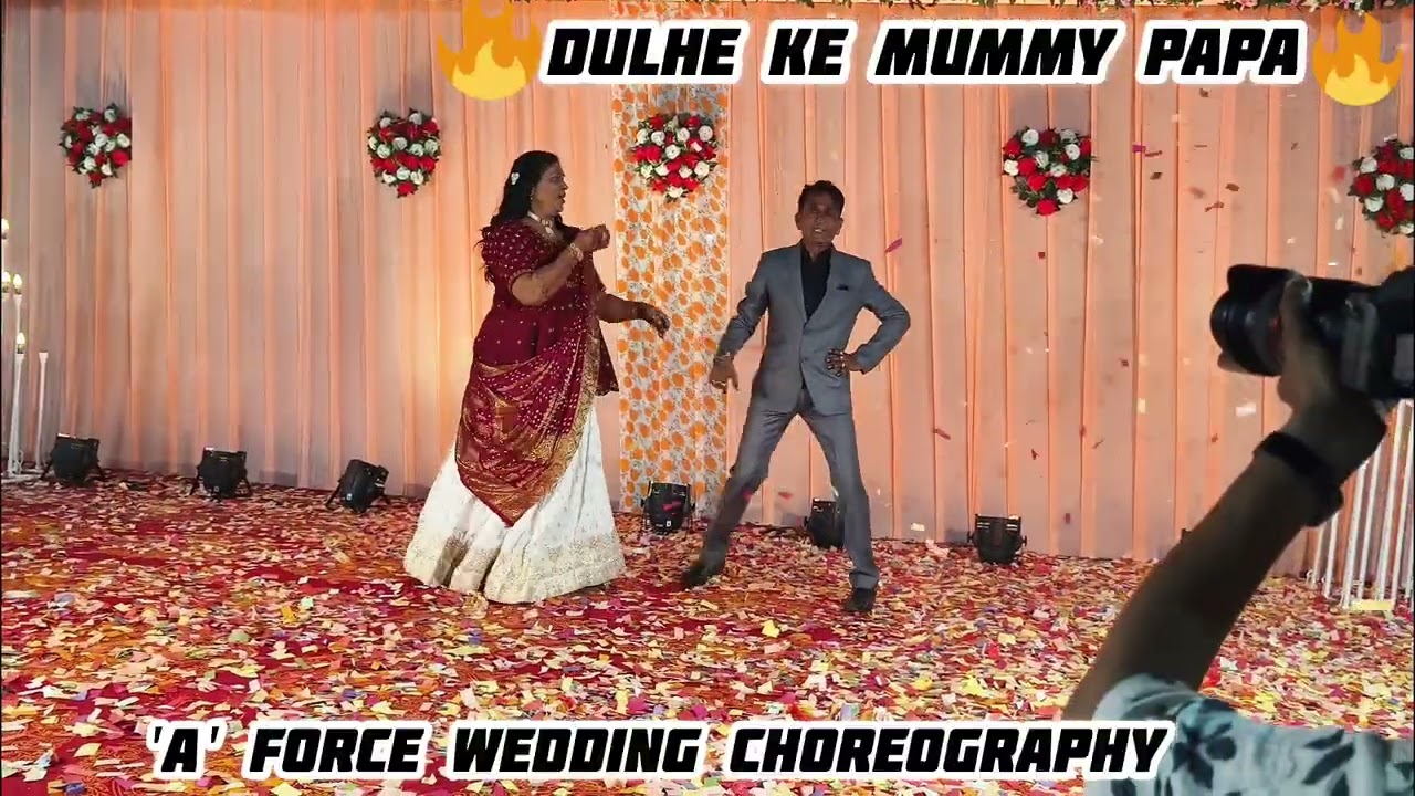 Dulhe ke Mummy papa ne kiya solid dance 😉🤘| A Force wedding choreography 9998393081